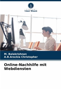 Online-Nachhilfe mit Webdiensten - Balakrishnan, M.;Christopher, A.B.Arockia