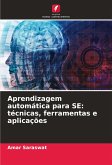 Aprendizagem automática para SE: técnicas, ferramentas e aplicações