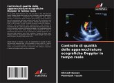 Controllo di qualità delle apparecchiature ecografiche Doppler in tempo reale Controllo di qualità delle apparecchiature ecografiche Doppler in tempo reale