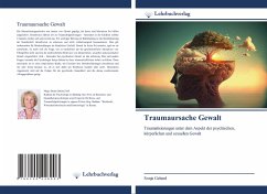 Traumaursache Gewalt - Gehard, Sonja