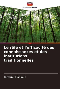 Cover Le rôle et l'efficacité des connaissances et des institutions traditionnelles
