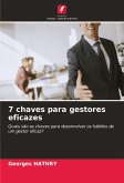 7 chaves para gestores eficazes