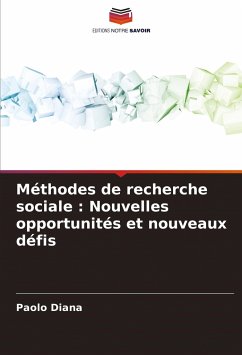 Méthodes de recherche sociale : Nouvelles opportunités et nouveaux défis - Diana, Paolo