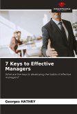 7 Keys to Effective Managers