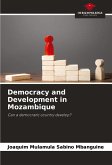 Democracy and Development in Mozambique