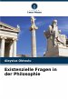 Existenzielle Fragen in der Philosophie - Bild 1