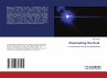 Illuminating the Dark - Bild 1