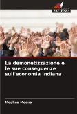 La demonetizzazione e le sue conseguenze sull'economia indiana