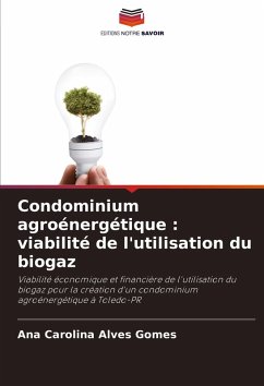 Cover Condominium agroénergétique : viabilité de l'utilisation du biogaz