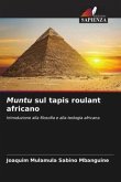 Muntu sul tapis roulant africano