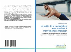 Le guide de la musculation sans matériel 8 mouvements à maitriser