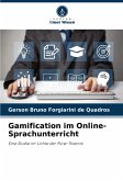 Gamification im Online-Sprachunterricht Gamification im Online-Sprachunterricht