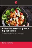 Produtos naturais para a hipoglicemia