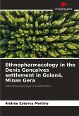 Ethnopharmacology in the Denis Gonçalves settlement in Goianá, Minas Gera