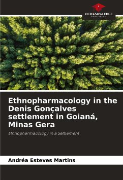 Ethnopharmacology in the Denis Gonçalves settlement in Goianá, Minas Gera - Esteves Martins, Andréa