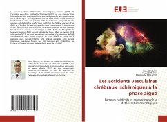 Les accidents vasculaires cérébraux ischémiques à la phase aigue - DAOUSSI, Nizar;SHTAYEH, Fayez;FRIH-AYED, Mahbouba