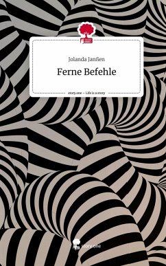 Cover Ferne Befehle. Life is a Story - story.one