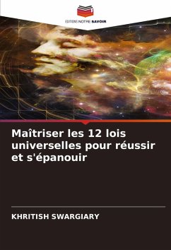 Cover Maîtriser les 12 lois universelles pour réussir et s'épanouir