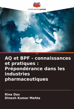 Cover AQ et BPF - connaissances et pratiques : Prépondérance dans les industries pharmaceutiques