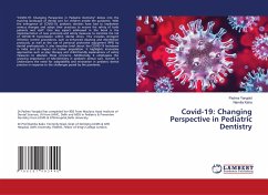 Covid-19: Changing Perspective in Pediatric Dentistry - Yangdol, Padma;Kalra, Namita