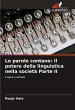 Le parole contano: Il potere della... - Bild 1