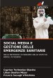 SOCIAL MEDIA E GESTIONE DELLE EMERGENZE... - Bild 1