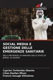 SOCIAL MEDIA E GESTIONE DELLE EMERGENZE SANITARIE