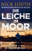 Die Leiche im Moor - Ein packender Krimi im süd-englischen Surrey