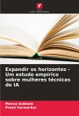 Expandir os horizontes - Um estudo empírico sobre mulheres técnicas de IA