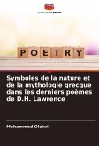 Symboles de la nature et de la mythologie grecque dans les derniers poèmes de D.H. Lawrence