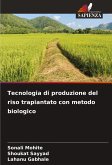 Tecnologia di produzione del riso trapiantato con metodo biologico