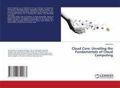 Cloud Core: Unveiling the Fundamentals of Cloud Computing
