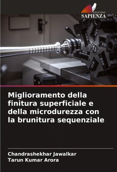 Cover Miglioramento della finitura superficiale e della microdurezza con la brunitura sequenziale