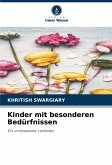 Kinder mit besonderen Bedürfnissen Kinder mit besonderen Bedürfnissen
