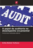 O papel da auditoria no desempenho orçamental