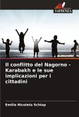 Il conflitto del Nagorno - Karabakh e le sue implicazioni per i cittadini