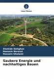 Saubere Energie und nachhaltiges Bauen