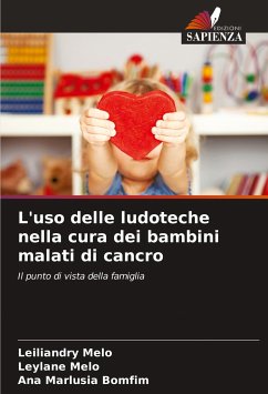 L'uso delle ludoteche nella cura dei bambini malati di cancro - Melo, Leiliandry;Melo, Leylane;Bomfim, Ana Marlusia