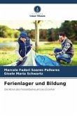 Ferienlager und Bildung