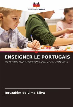 ENSEIGNER LE PORTUGAIS - Silva, Jeruzalém de Lima