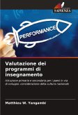 Valutazione dei programmi di insegnamento Valutazione dei programmi di insegnamento