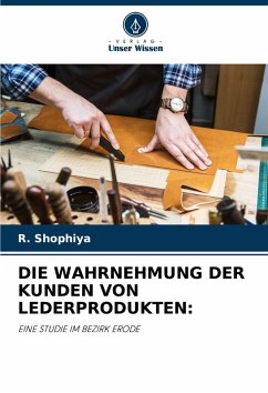 Cover DIE WAHRNEHMUNG DER KUNDEN VON LEDERPRODUKTEN: