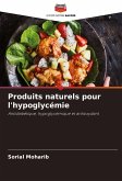 Produits naturels pour l'hypoglycémie Produits naturels pour l'hypoglycémie