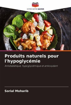 Produits naturels pour l'hypoglycémie - Moharib, Sorial