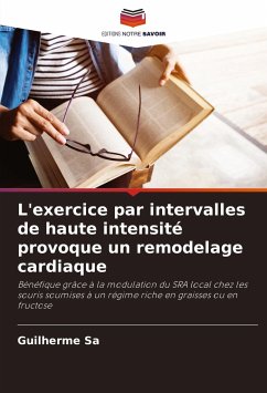 L'exercice par intervalles de haute intensité provoque un remodelage cardiaque - Sa, Guilherme