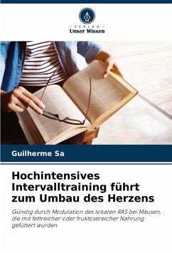 Hochintensives Intervalltraining führt zum Umbau des Herzens - Sa, Guilherme