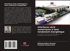 Interfaces série numériques à haut rendement énergétique - Kannan, Nithiyananthan;Ramesh Mani, Priyanka