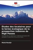 Études des locataires pour le terme écologique de la prospection indienne de High Passes