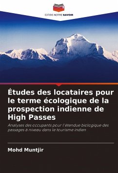 Études des locataires pour le terme écologique de la prospection indienne de High Passes - Muntjir, Mohd