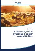 A takarmányozás és gyakorlata a magyar agrárkultúrában